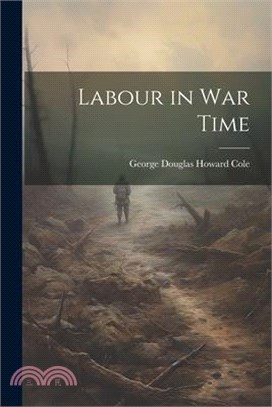 Labour in War Time