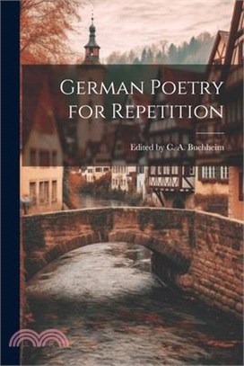 German Poetry for Repetition