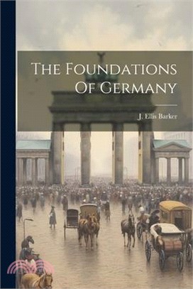 The Foundations Of Germany