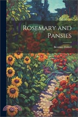 Rosemary and Pansies