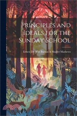 Principles and Ideals for the Sunday School