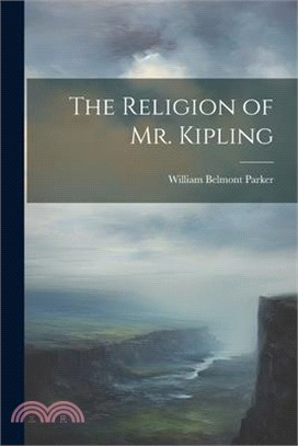 The Religion of Mr. Kipling