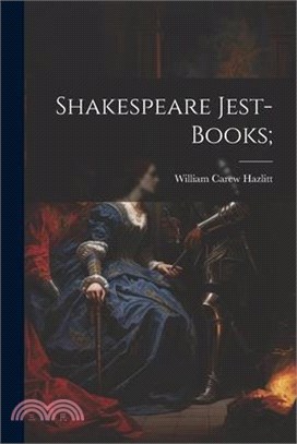 Shakespeare Jest-Books;