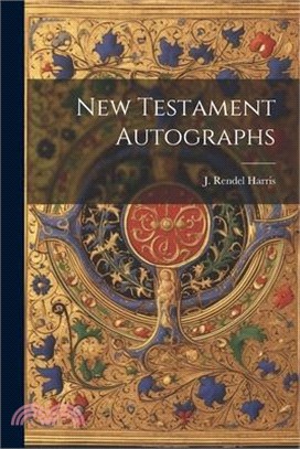 New Testament Autographs