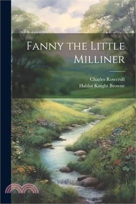 Fanny the Little Milliner