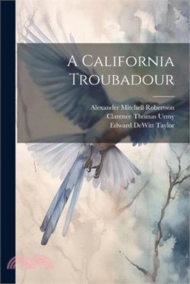 A California Troubadour
