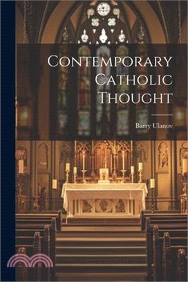 Contemporary Catholic Thought