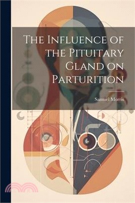 The Influence of the Pituitary Gland on Parturition