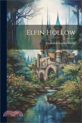 Elfin Hollow