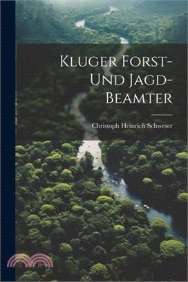 Kluger Forst- Und Jagd-beamter