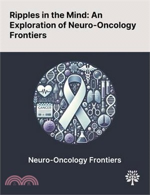 Ripples in the Mind: An Exploration of Neuro-Oncology Frontiers