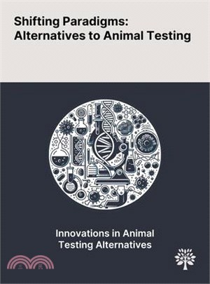 Shifting Paradigms: Alternatives to Animal Testing