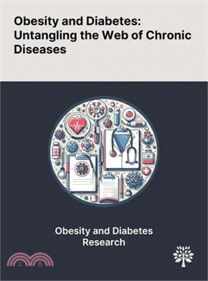 Obesity and Diabetes: Untangling the Web of Chronic Diseases