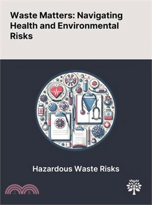 Waste Matters: Navigating Health and Environmental Risks