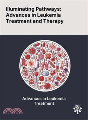 Illuminating Pathways: Advances in Leukemia Treatment and Therapy