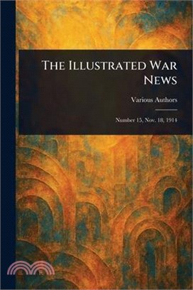 The Illustrated War News