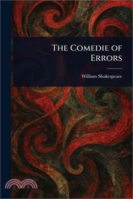 The Comedie of Errors