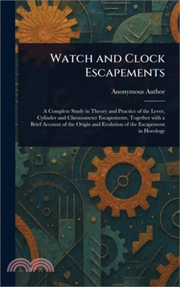 Watch and Clock Escapements
