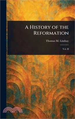 A History of the Reformation