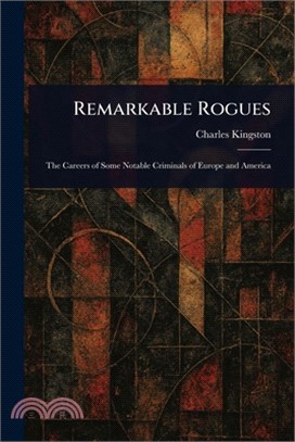 Remarkable Rogues