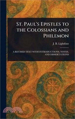 St. Paul's Epistles to the Colossians and Philemon