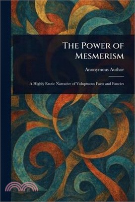 The Power of Mesmerism