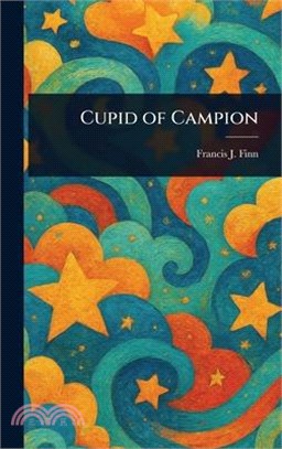 Cupid of Campion
