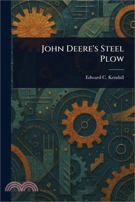 John Deere's Steel Plow