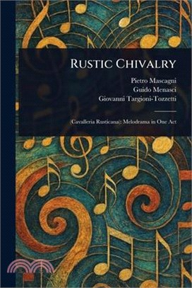 Rustic Chivalry