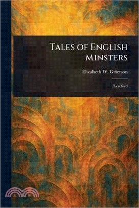 Tales of English Minsters
