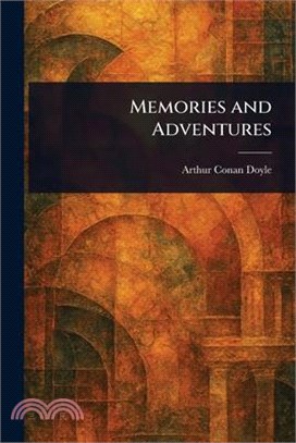 Memories and Adventures