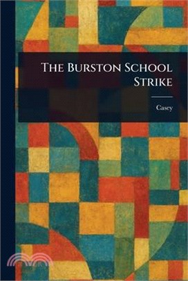 The Burston School Strike