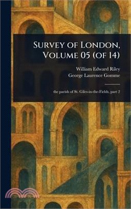 Survey of London, Volume 05 (of 14)
