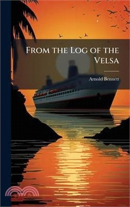 From the Log of the Velsa