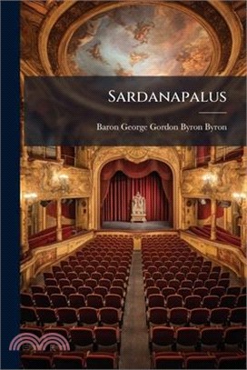 Sardanapalus