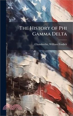 The History of Phi Gamma Delta