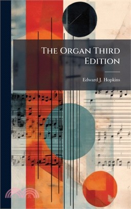 The Organ Third Edition