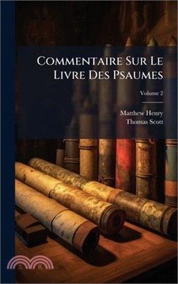 Commentaire Sur Le Livre Des Psaumes