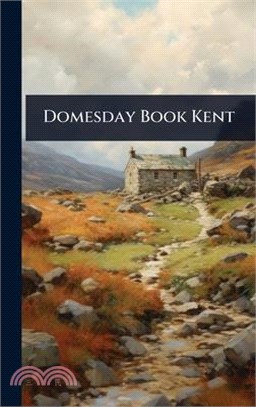 Domesday Book Kent