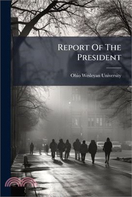 Report Of The President