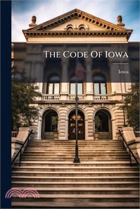 The Code Of Iowa