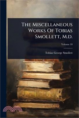 洋書 Miscellaneous Works Of Tobias Smollett 洋書 Miscellaneous Works Of Tobias Smollett The