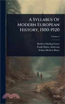 A Syllabus Of Modern European History, 1500-1920