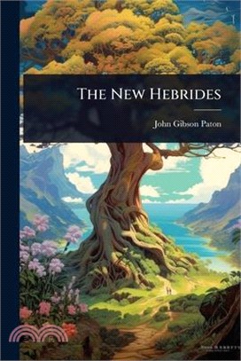 The New Hebrides