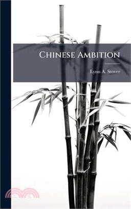 Chinese Ambition