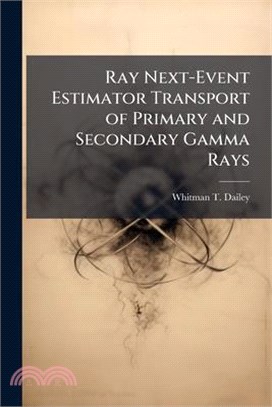 Ray Next-Event Estimator Transport of Primary and Secondary Gamma Rays