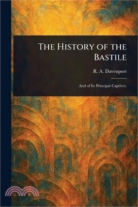The History of the Bastile