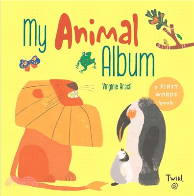 My Animal Album: a First Words Book