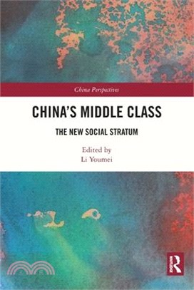 China's Middle Class: The New Social Stratum