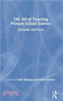 The Art of Teaching Primary School Science